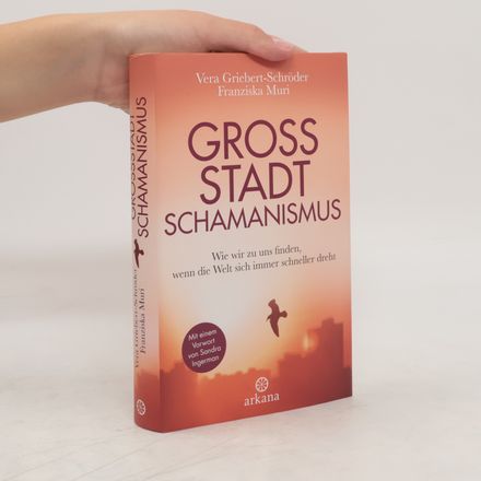 Großstadtschamanismus