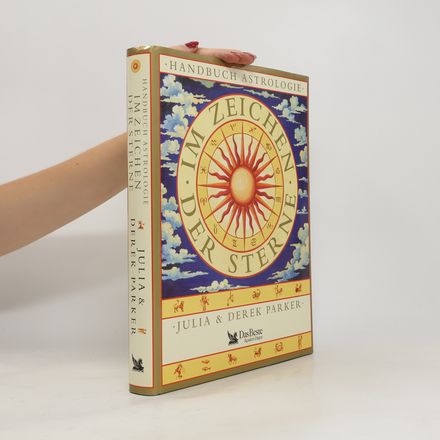 Handbuch Astrologie. Im Zeichen der Sterne