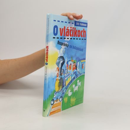 O vláčikoch