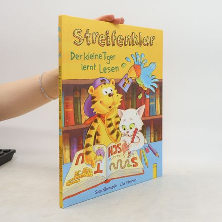 Streifenklar - der kleine Tiger lernt lesen