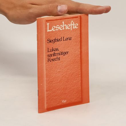 Lukas, sanftmütiger Knecht