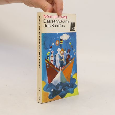 Das zehnte Jahr des Schiffes