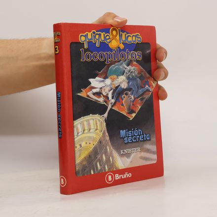Quique & Lucas, locopilotos 3. Misión secreta