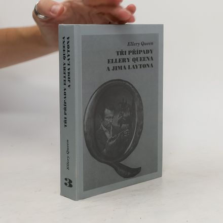 Tři případy Ellery Queena a Jima Laytona