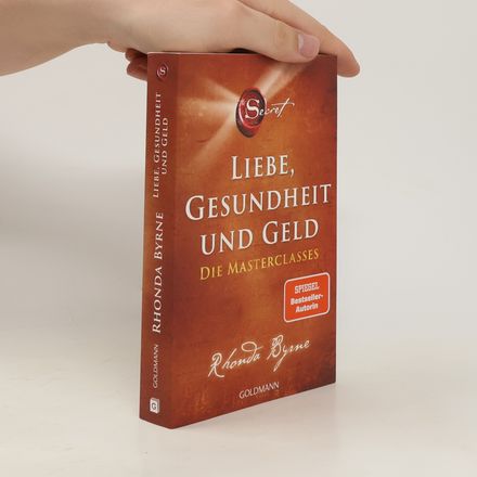 The Secret – Liebe, Gesundheit und Geld