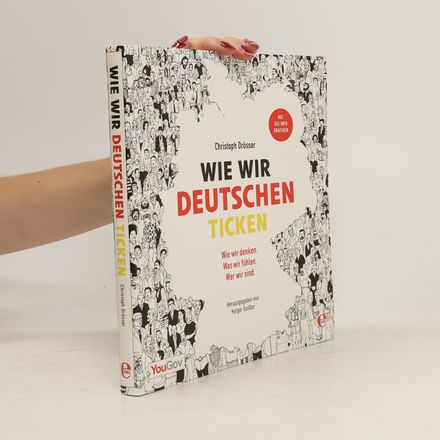 Wie wir Deutschen ticken