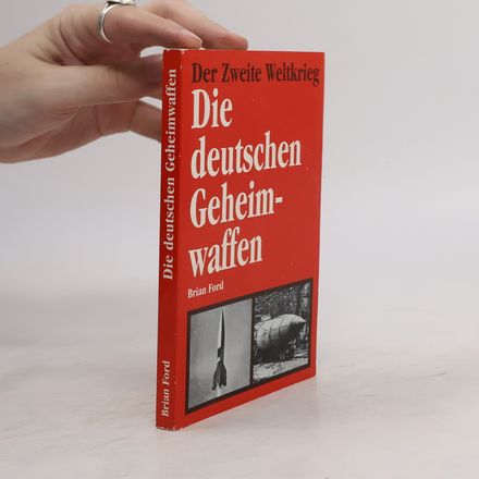 Die deutschen Geheimwaffen
