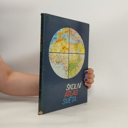 Školní atlas světa. Učební pomůcka pro zákl. a stř. školy