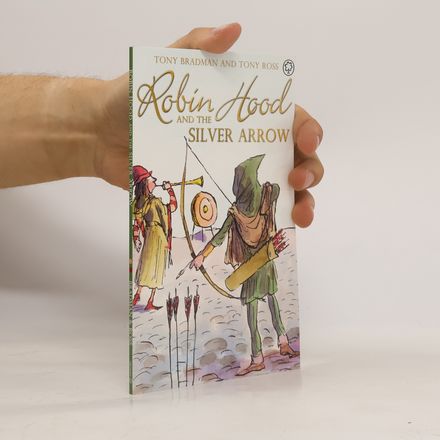 Robin Hood and the Silver Arrow
