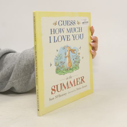Guess how Much I Love You in the Summer