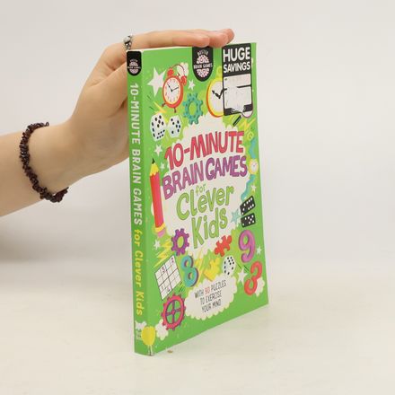 10-Minute Brain Games for Clever Kids