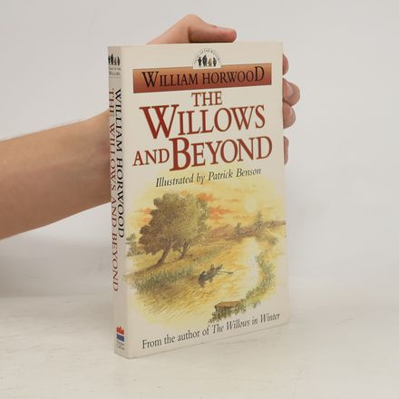 The Willows and Beyond