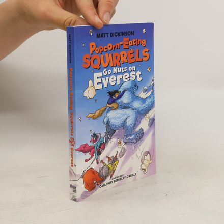 Popcorn-Eating Squirrels Go Nuts on Everest