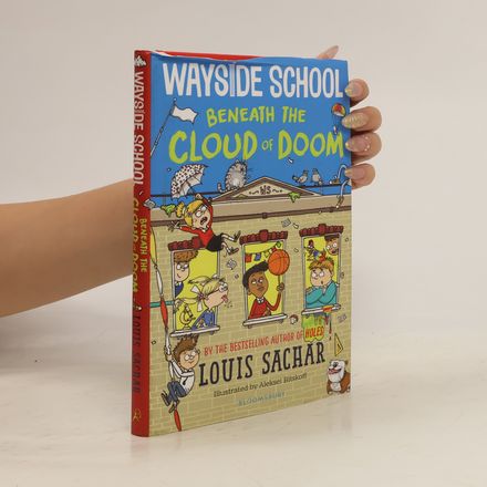 Wayside School Beneath the Cloud of Doom