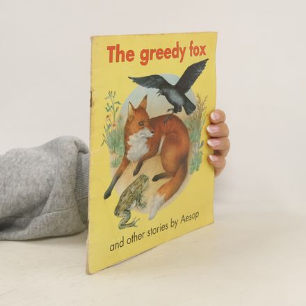 The Greedy Fox