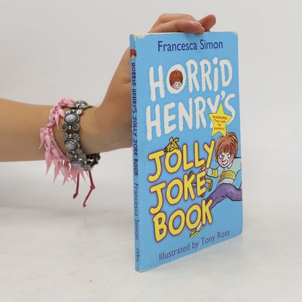 Horrid Henry's Jolly Joke Book