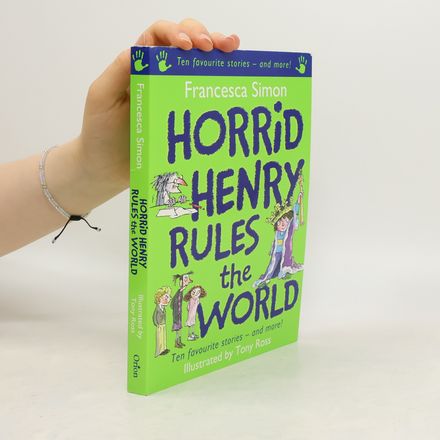 Horrid Henry Rules the World