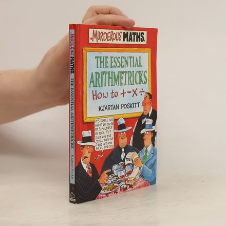 The Essential Arithmetricks