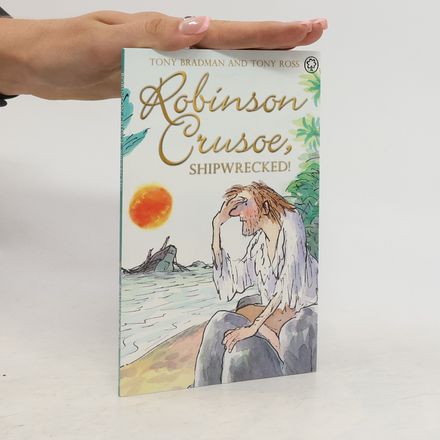 Robinson Crusoe, Shipwrecked!