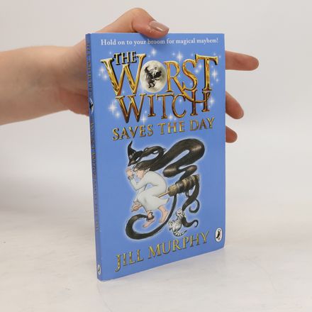 The Worst Witch Saves the Day