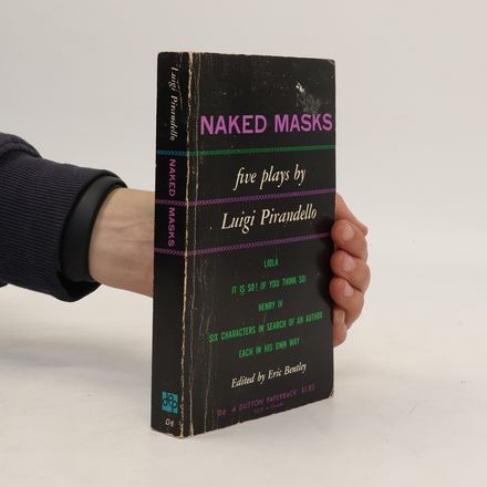 Naked Masks. Five Plays