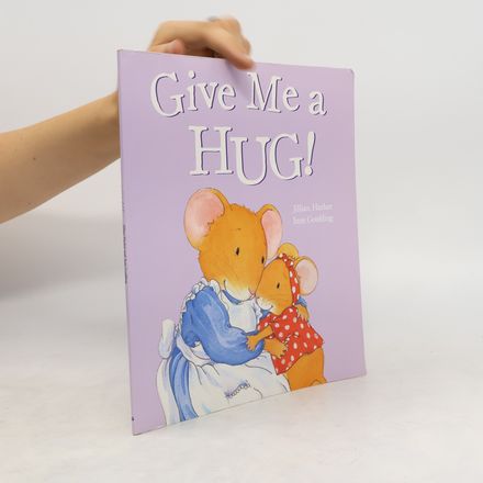 Give Me a Hug!