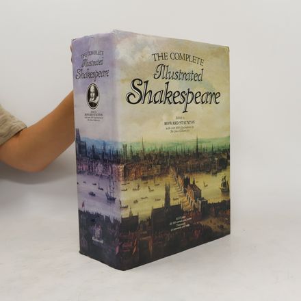 The Complete Illustrated Shakespeare