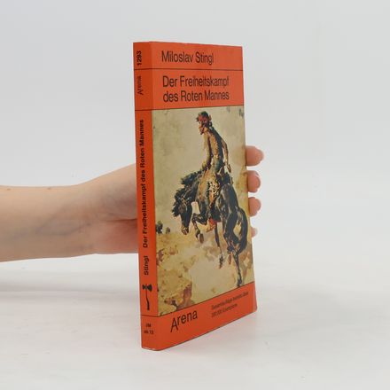 Der Freiheitskampf des Roten Mannes