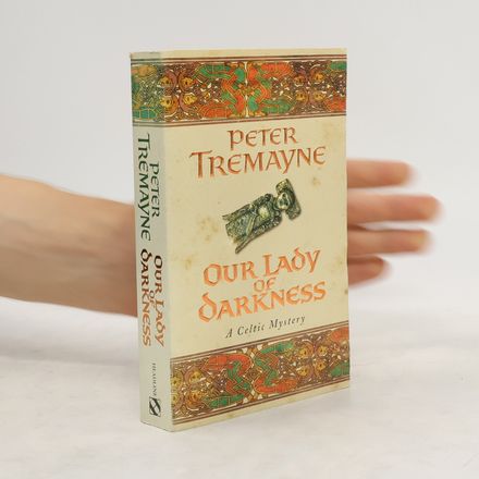 Our Lady of Darkness (Sister Fidelma Mysteries Book 10)