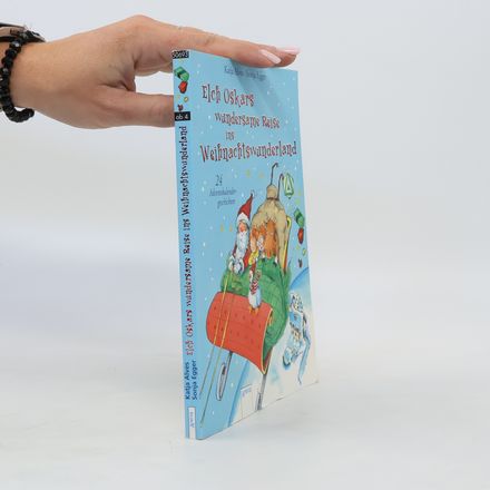 Elch Oskars wundersame Reise ins Weihnachtswunderland