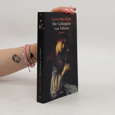 Die Gefangene von Valrosa