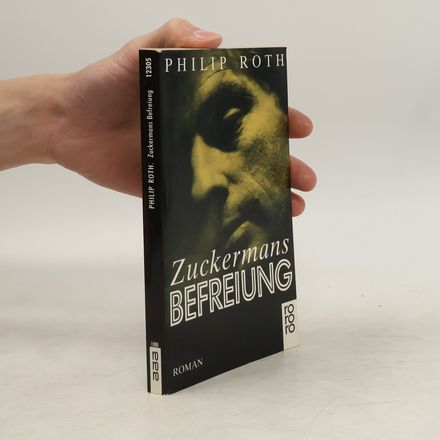 Zuckermans Befreiung. Roman.