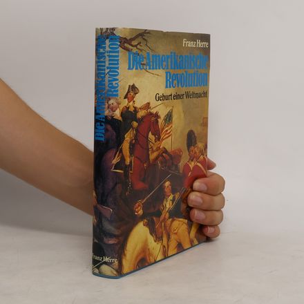 Die Amerikanische Revolution