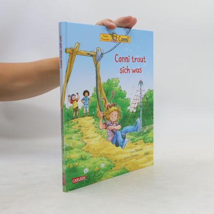 Conni-Bilderbücher: Conni traut sich was