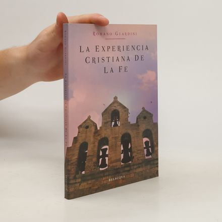 La Experiencia cristiana de la fe