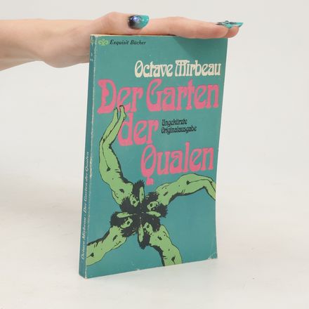 Der Garten der Qualen