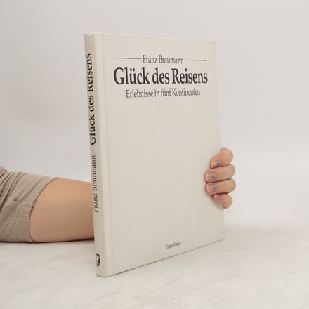Glück des Reisens