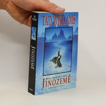 Jinozemě II - Řeka Modrého ohně 2