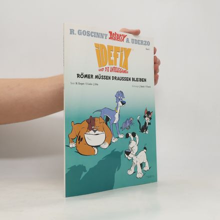 Asterix 1. Idefix und die Unbeugsamen