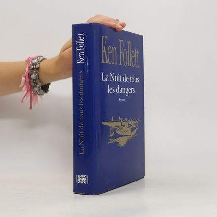 La nuit de tous les dangers