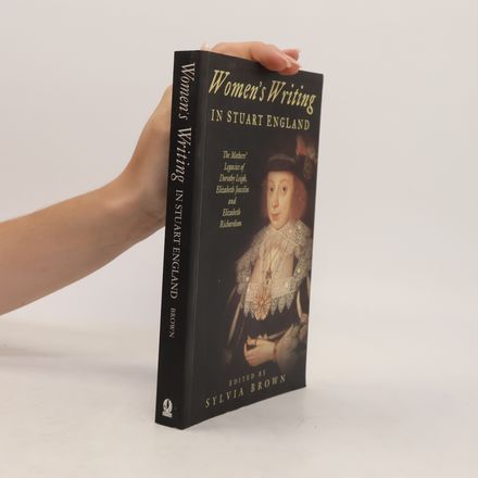 Women's Writing in Stuart England