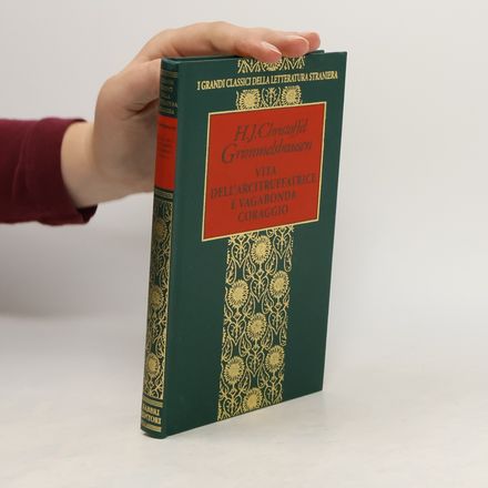 Vita dell'arcitruffatrice e vagabonda Coraggio