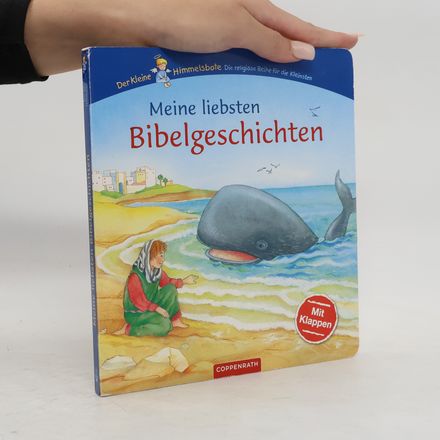 Meine liebsten Bibelgeschichten