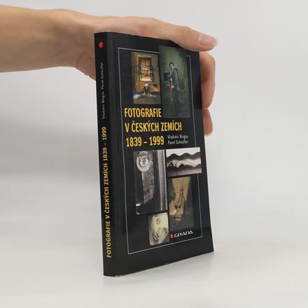 Fotografie v českých zemích 1839-1999