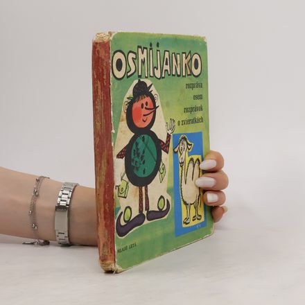 Osmijanko rozpráva osem rozprávok o zvieratkách