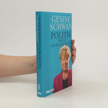 Politik trotz Globalisierung