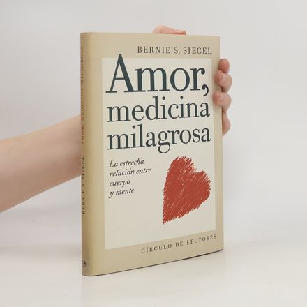 Amor, medicina milagrosa