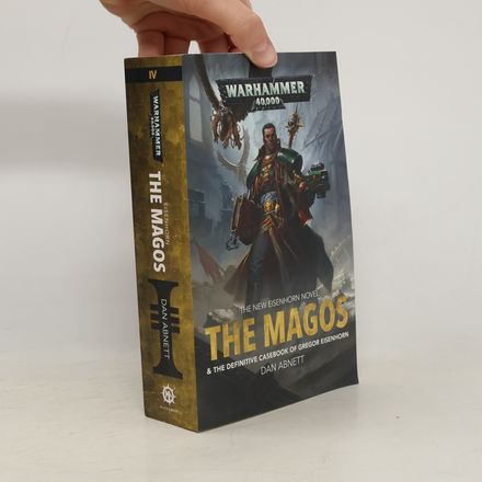 The Magos & the definitive casebook of Gregor Eisenhorn