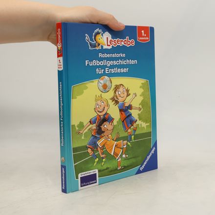Rabenstarke Fußballgeschichten für Erstleser
