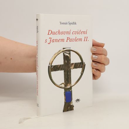 Duchovní cvičení s Janem Pavlem II.
